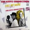 Creative Connection – Call My Name (The Final Disco Remix)